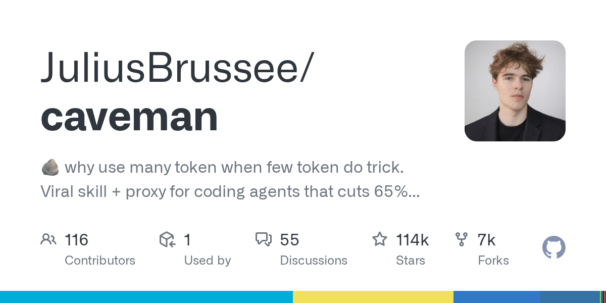 JuliusBrussee/caveman on GitHub